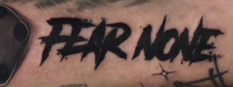 Fear none tattoo